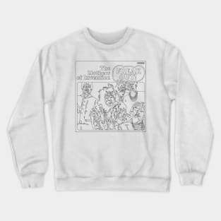 FREAK OUT Crewneck Sweatshirt